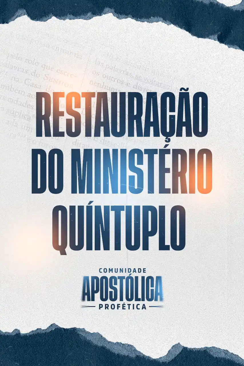 RESTAURAÇÃO DO MINISTÉRIO QUINTUPLO